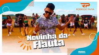 Rodrigo Paiva NOVINHA DA FLAUTA – Piseiro Com Brega Funk Pisefunk