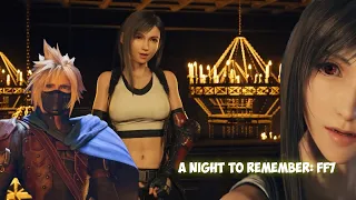 A Night to Remember FF7