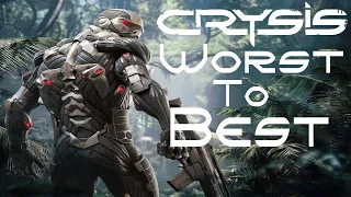 Ranking Every Crysis Game Worst To Best! (Top 4 Crysis Games)