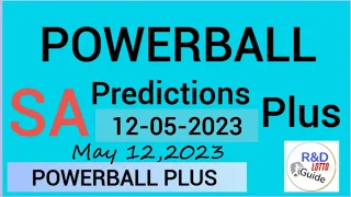 Powerball & Powerball Plus Predictions for 12 May 2023 | SA POWERBALL