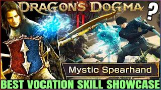 Dragon's Dogma 2 - Mystic Spearhand Vocation Gameplay Preview - ALL Skills & Guide - Best Class!