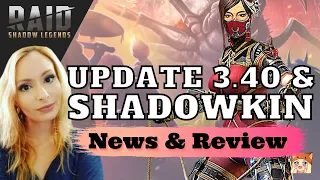 ⭐ LIVE ⭐ Update 3.40 Shadowkin Faction, Champion Tags & MORE!  • Raid Shadow Legends