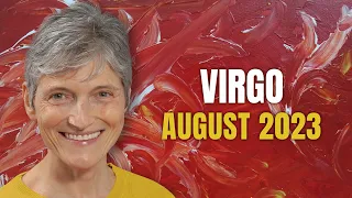 Virgo August 2023 - A Special Birthday Month!