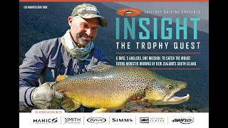 'Insight - The Trophy Quest :  First Chapter - Leif's Journey for an ENORMOUS Brown Trout in NZ.