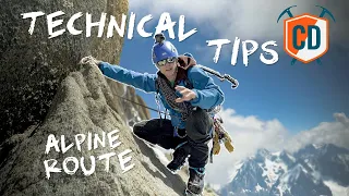 Technical Tips For Climbing The Cosmiques Arete | Climbing Daily Ep.1752