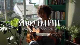 SINA/PALPITE - Djavan/ Vanessa Rangel (Cover de AMARINA)