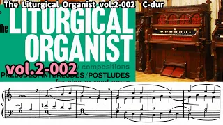 The Liturgical Organist vol 2-002 C Dur J.Blied org Noriyuki Hara Yatsugatake Reedorgan Museum