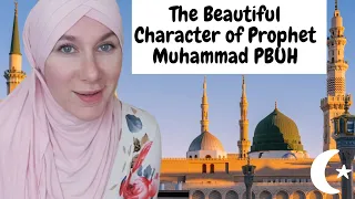 The Beautiful Character of Prophet Muhammad PBUH