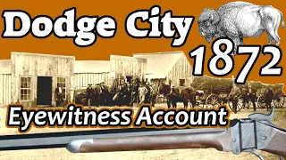 Dodge City in 1872 (An Eyewitness Account)