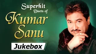 90s💘Kumar Sanu Duet Jukebox | Evergreen Hindi Songs | Bollywood Superhit Songs