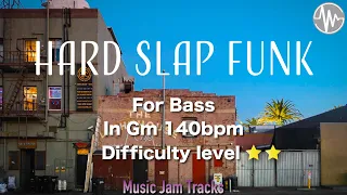 Hard Slap Funk Jam For【Bass】G minor 140bpm No Bass BackingTrack