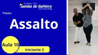AULA 10 - Samba de Gafieira: ASSALTO aula de samba de gafieira para iniciantes - samba  gafieira