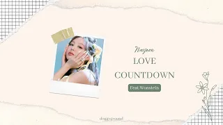 [韓繁中字歌詞] NAYEON-LOVE COUNTDOWN (Feat. Wonstein)