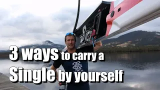 3 ways to carry a rowing single by yourself