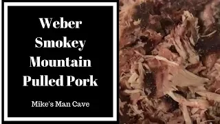 Weber WSM Smoker -  Pulled Pork - How I do It - Weber Smokey Mountain Smoker