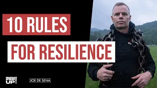 Joe De Sena's 10 Rules for Resilience