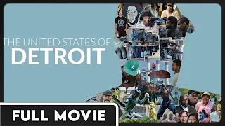 United States of Detroit (1080p) FULL MOVIE - Documentary