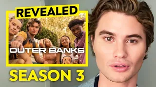 Outer Banks Season 3 NEW Details Have Been REVEALED..