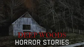 4 Scary Deep Woods Horror Stories