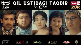 Bugun 21:45 da Qil ustidagi taqdir (milliy serial) 34-qism | Қил устидаги тақдир (миллий сериал)