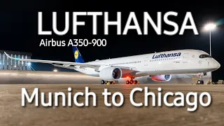 [4K][60fps] Lufthansa Airbus A350 Munich MUC - Chicago ORD Trip Report