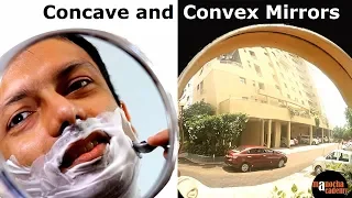 Concave and Convex Mirrors