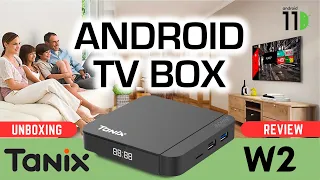 Tanix W2 Android TV Media Box  🌟  UNBOXING REVIEW
