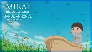 MIRAI, MA PETITE SŒUR - Bande-annonce (version française)