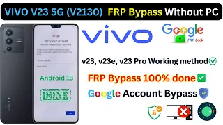 Vivo V23 (V2130) FRP Bypass All Vivo Google Account Bypass Without PC Android 13 New Trick 🔥