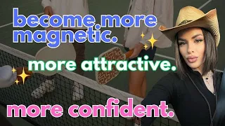 Habits that Make You More Attractive!