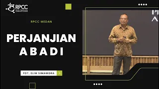 PERJANJIAN ABADI | PDT. ELIM SIMAMORA