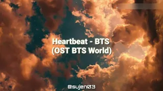 Heartbeat - BTS (OST BTS World) [lyrics dan terjemahan]