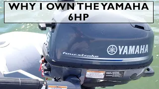 Yamaha 6 HP Portable Outboard - Why it works for me