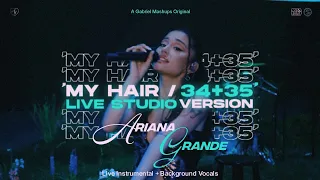 Ariana Grande - my hair/34+35 (Live Instrumental + Background Vocals) [vevo - karaoke]