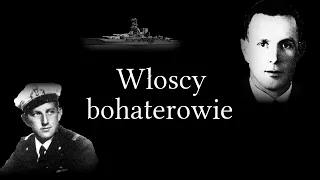 II wojna światowa: Włoscy bohaterowie. Rajd na Aleksandrię 1941