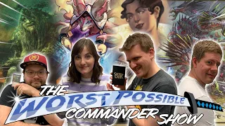 Evelyn / Rosheen / Light-Paws / Zaxara | WORST POSSIBLE Commander Show #14 | Magic: The Gathering