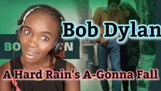 African Girl First Time Hearing Bob Dylan - A Hard Rain's A-Gonna Fall (Official Audio) | REACTION