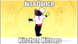 Just Dance Kitchen Kittens