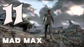 Mad Max - Gameplay Walkthrough Part 11: A Piece Tougher