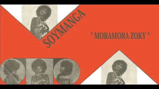 Moramora Zoky - SOYMANGA (Charles Maurin POTY)  Discomad ‎– 467 096