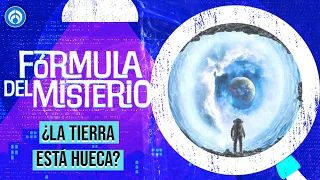 La Tierra hueca ¿realidad, ficción, mito o fantasía?