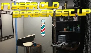 My Own Barber set up at 17 year old💈