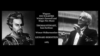 Thomas Stewart - Wagner: Wotan's Farewell - Vienna Philharmonic Orchestra/Bernstein (1985)