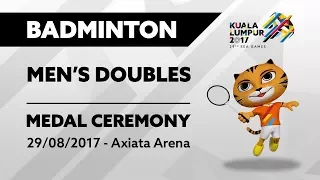 KL2017 29th SEA Games | Badminton - Men's Doubles 🏅 MEDAL CEREMONY 🏅 | 29/08/2017