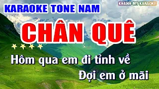 Chân Quê Karaoke Tone Nam Nhạc Sống Khánh My | Dễ Hát Nhất