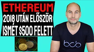 ETHEREUM ISMÉT 500 DOLLÁR FELETT [Részletek]