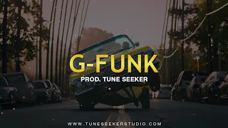 G-funk West Coast Rap Beat Instrumental - G-funk (prod. by Tune Seeker)