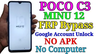 Poco C3 FRP Bypass | Google Account Remove |Without Pc