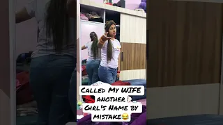 Called My WIFE Another Girl's Name by Mistake | prank gone wrong🥲 #comedy #prank #ytshorts #viral