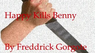 Happy Appy: Happy Kills Benny
